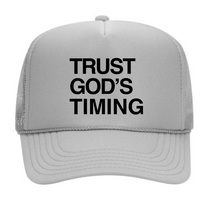 Load image into Gallery viewer, SWEDE GALLERY - TRUST GOD&#39;S TIMING TRUCKER HAT | CAPSULE 006
